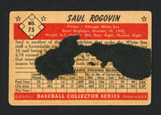 Saul Rogovin Autographed 1953 Bowman Card #75 Chicago White Sox SKU #164326